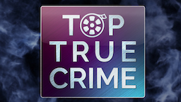 Top True Crime